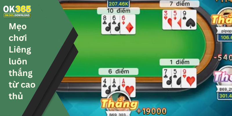 Mẹo chơi Liêng luôn thắng từ cao thủ